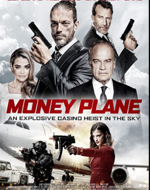 مشاهدة فيلم Money Plane 2020 مترجم